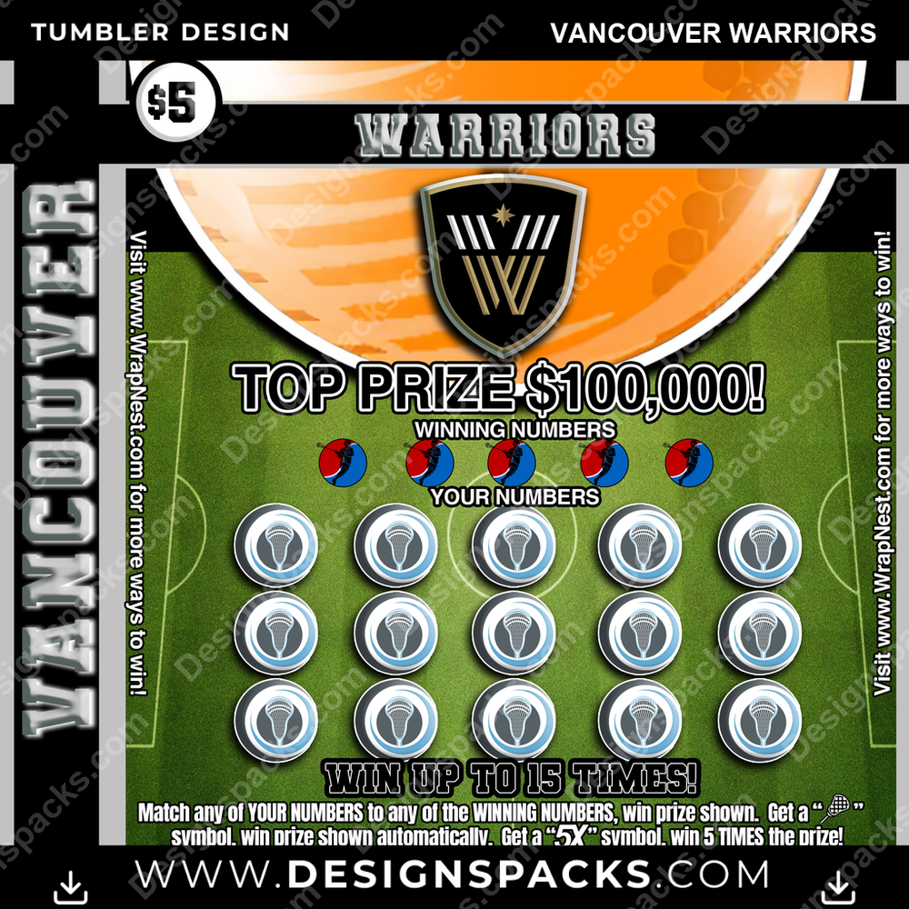 Lacrosse Lottery Ticket Vancouver Warriors Tumbler Digital Wrap Design