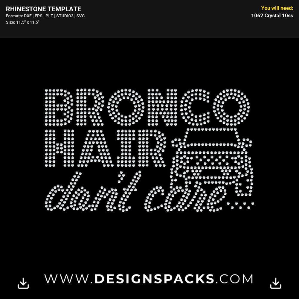Ford Bronco Hair Dont Care Rhinestone Digital Template