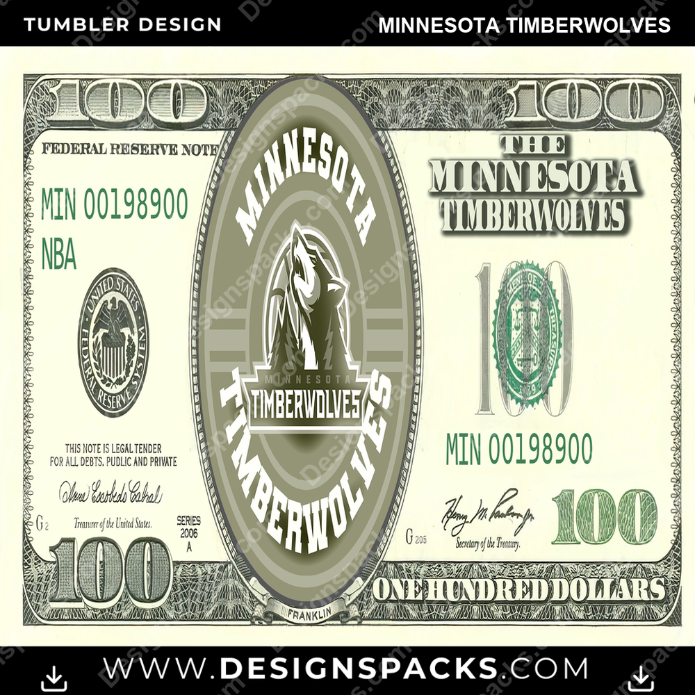 Basketball 100 Dollar Bill Minnesota Timberwolves Tumbler Digital Wrap Design