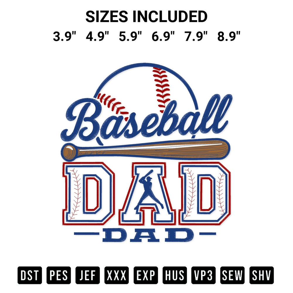 Looking for the perfect pattern? Download the Baseball Dad Embroidery Design embroidery design today at Designspacks.com. Crisp, clean stitching guaranteed. Available sizes: 3.9", 4.9", 5.9", 6.9", 7.9", 8.9".