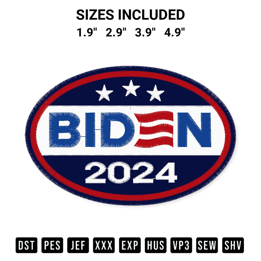 Add a unique touch to your apparel with the Joe Biden 2024 Embroidery Design embroidery file. Premium instant download available now on Designspacks.com. Available sizes: 1.9", 2.9", 3.9", 4.9".