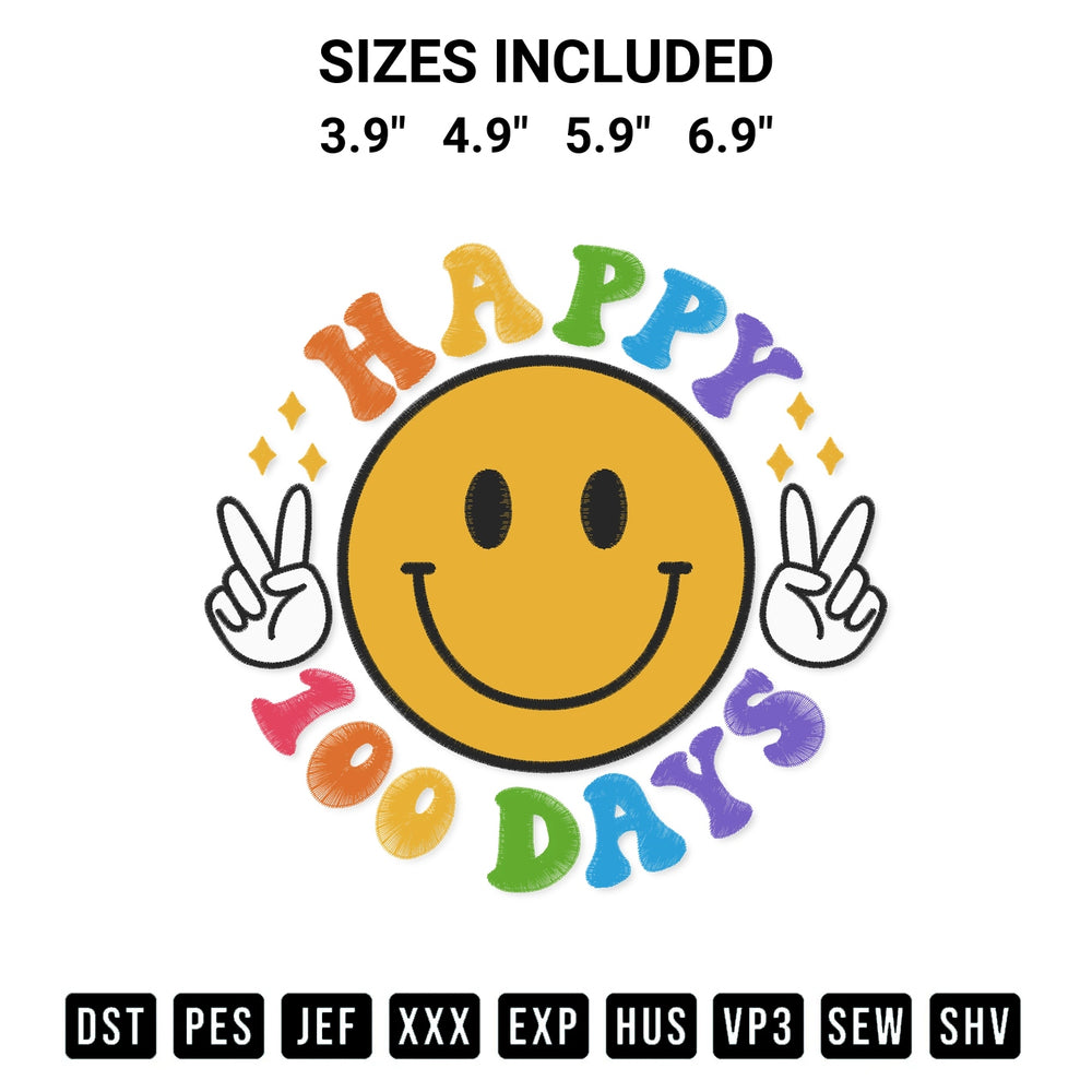 Get the Smiley Face Happy 100 Days Happy 100Th Day Of School Teacher Embroidery Design embroidery design for your custom crafts! Premium digitized files available for instant download at Designspacks.com. Available sizes: 3.9", 4.9", 5.9", 6.9".