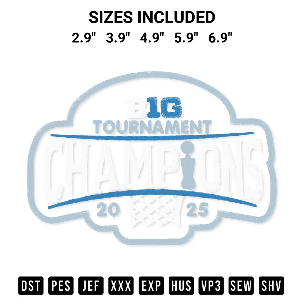 Download the 2025 Big Ten Basketball Champions Embroidery Design machine embroidery design exclusively at Designspacks.com. Premium digitized pattern for apparel and DIY crafts. Available sizes: 2.9", 3.9", 4.9", 5.9", 6.9".