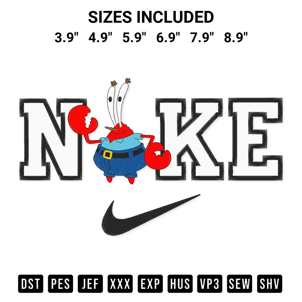 Create amazing crafts with the Mr Krabs X Nike Embroidery Design embroidery file. High-quality digital download from Designspacks.com, perfect for beginners and pros. Available sizes: 3.9", 4.9", 5.9", 6.9", 7.9", 8.9".