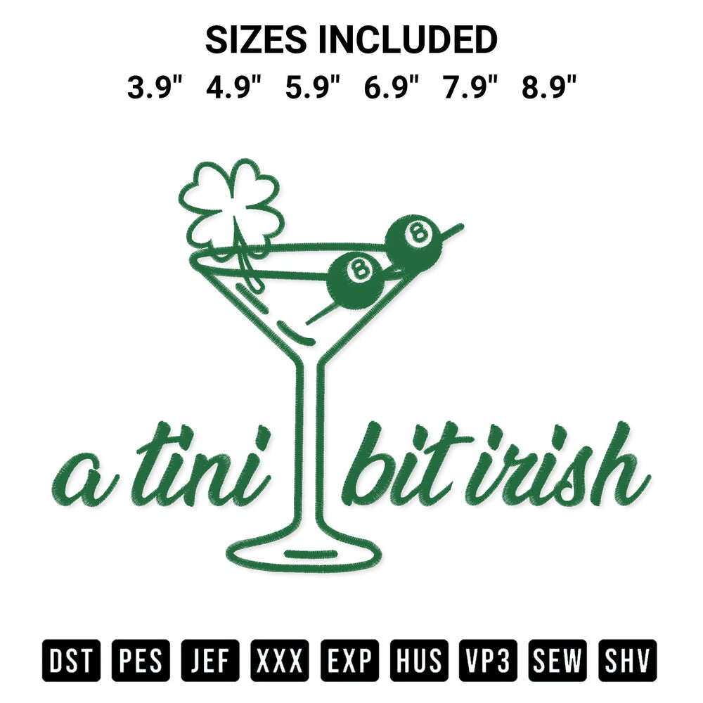 Elevate your next project with our Cocktail A Tiny Bit Irish Embroidery Design embroidery file. Shop high-quality digital patterns instantly at Designspacks.com. Available sizes: 3.9", 4.9", 5.9", 6.9", 7.9", 8.9".