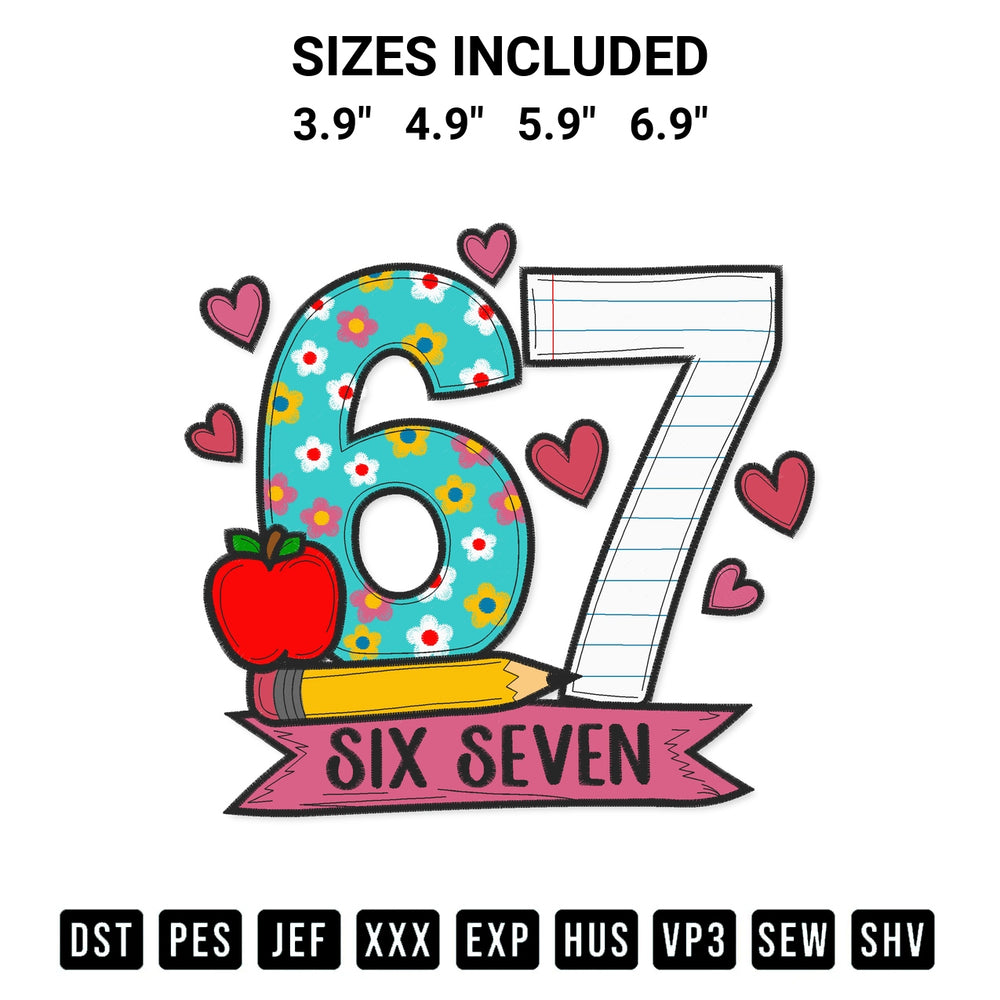 Create amazing crafts with the Teachers 67 Meme Six Seven Embroidery Design embroidery file. High-quality digital download from Designspacks.com, perfect for beginners and pros. Available sizes: 3.9", 4.9", 5.9", 6.9".