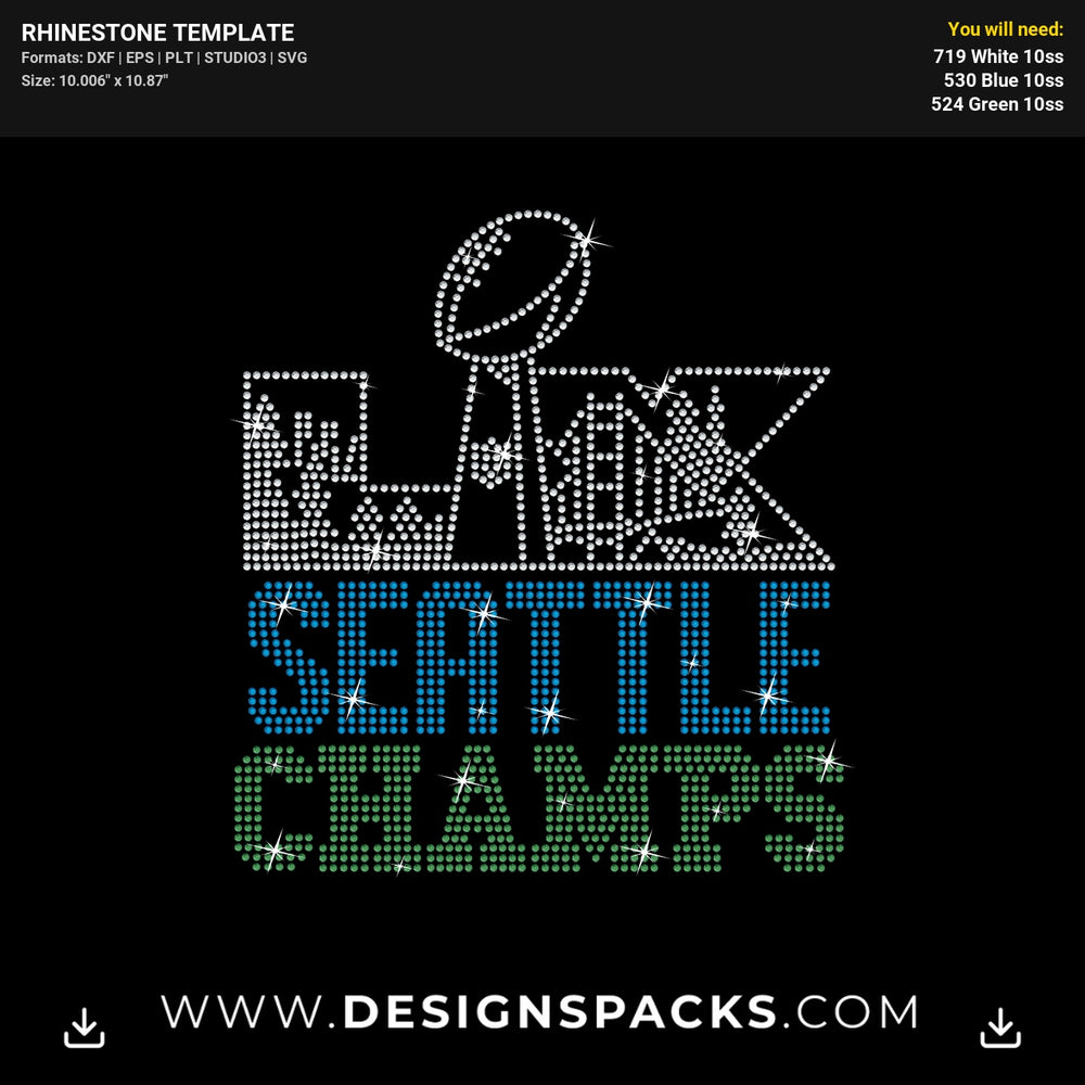 Seattle Super Bowl Lx Champs Rhinestone Digital Template
