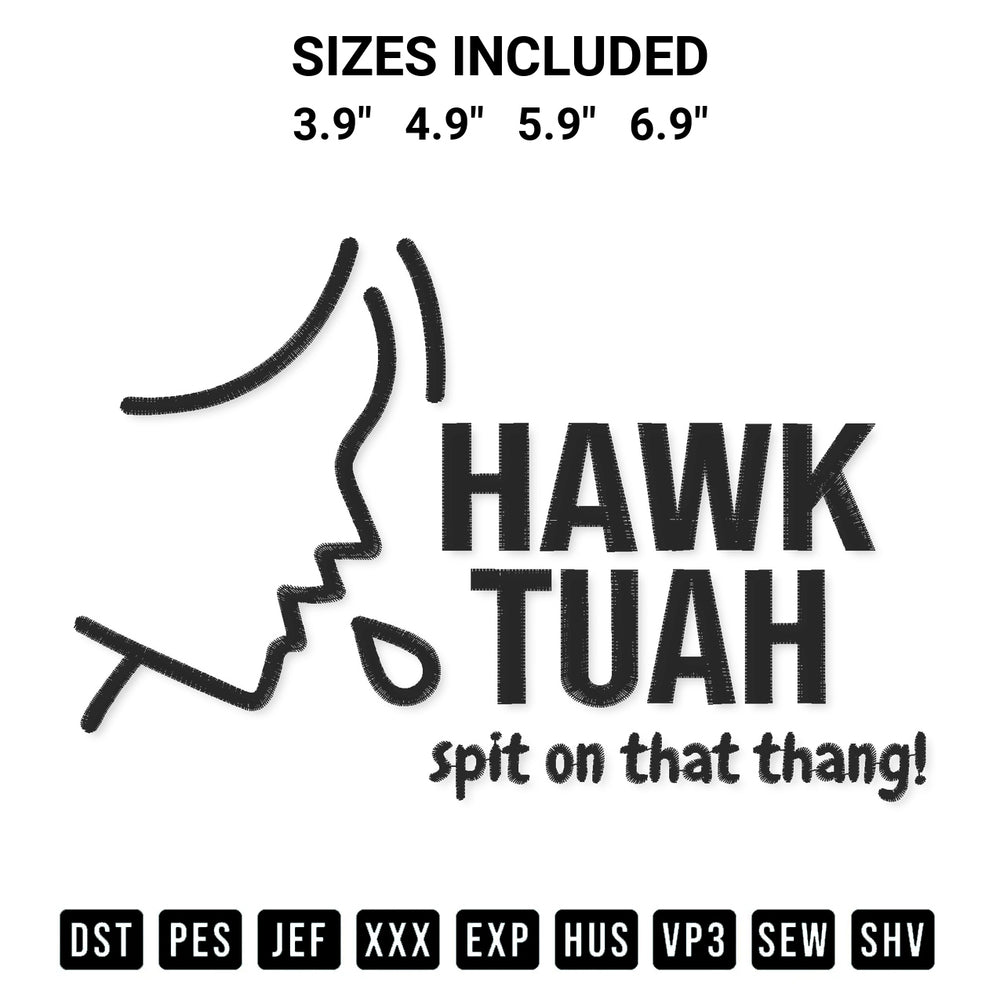 Elevate your next project with our Hawk Tuah Girl Embroidery Design embroidery file. Shop high-quality digital patterns instantly at Designspacks.com. Available sizes: 3.9", 4.9", 5.9", 6.9".