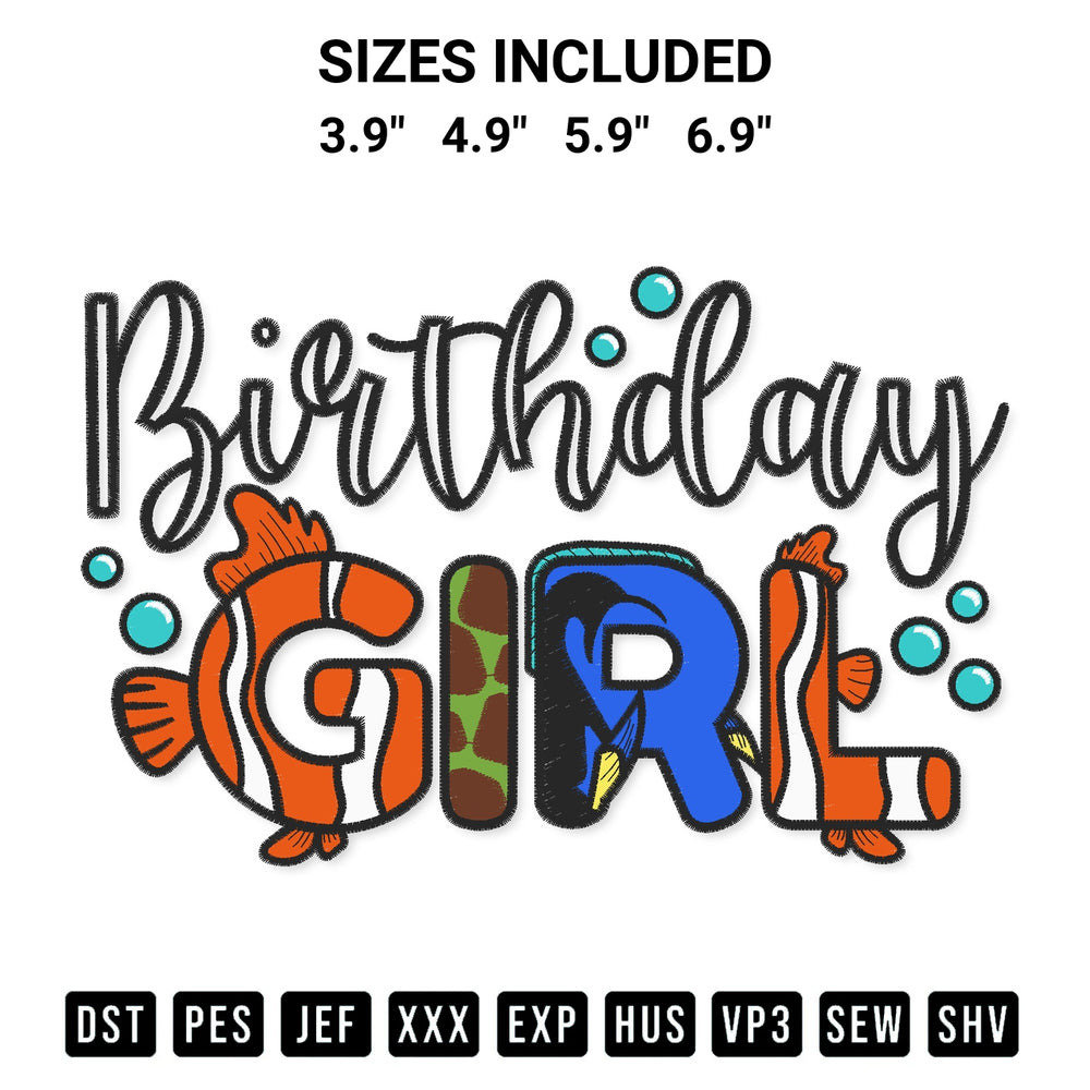Add a unique touch to your apparel with the Birthday Girl Finding Nemo Embroidery Design embroidery file. Premium instant download available now on Designspacks.com. Available sizes: 3.9", 4.9", 5.9", 6.9".