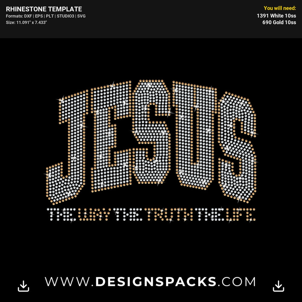 Jesus Way Truth Life Rhinestone Digital Template