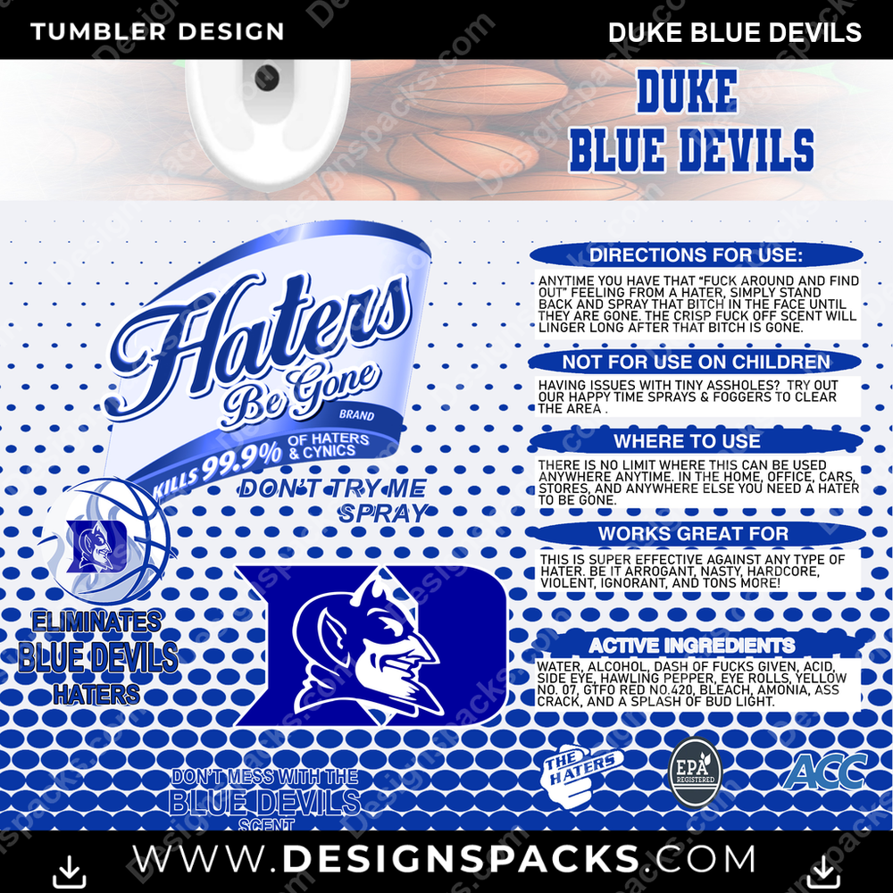 College Sport Hates Be Gone (MBB) Duke Blue Devils Tumbler Digital Wrap Design