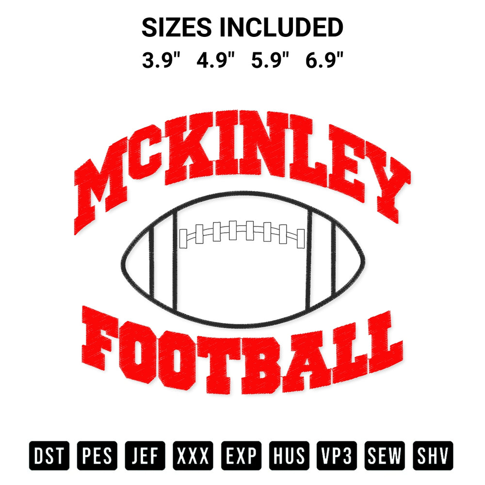 Add a unique touch to your apparel with the Mckinley Football Embroidery Design embroidery file. Premium instant download available now on Designspacks.com. Available sizes: 3.9", 4.9", 5.9", 6.9".