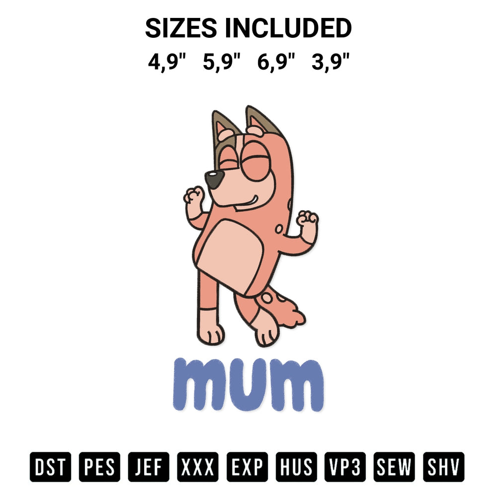 Transform your fabrics with the Bluey Mum Chilli Heeler Logo Embroidery Design embroidery design. Instant access to premium digitized patterns at Designspacks.com. Available sizes: 4,9", 5,9", 6,9", 3,9".