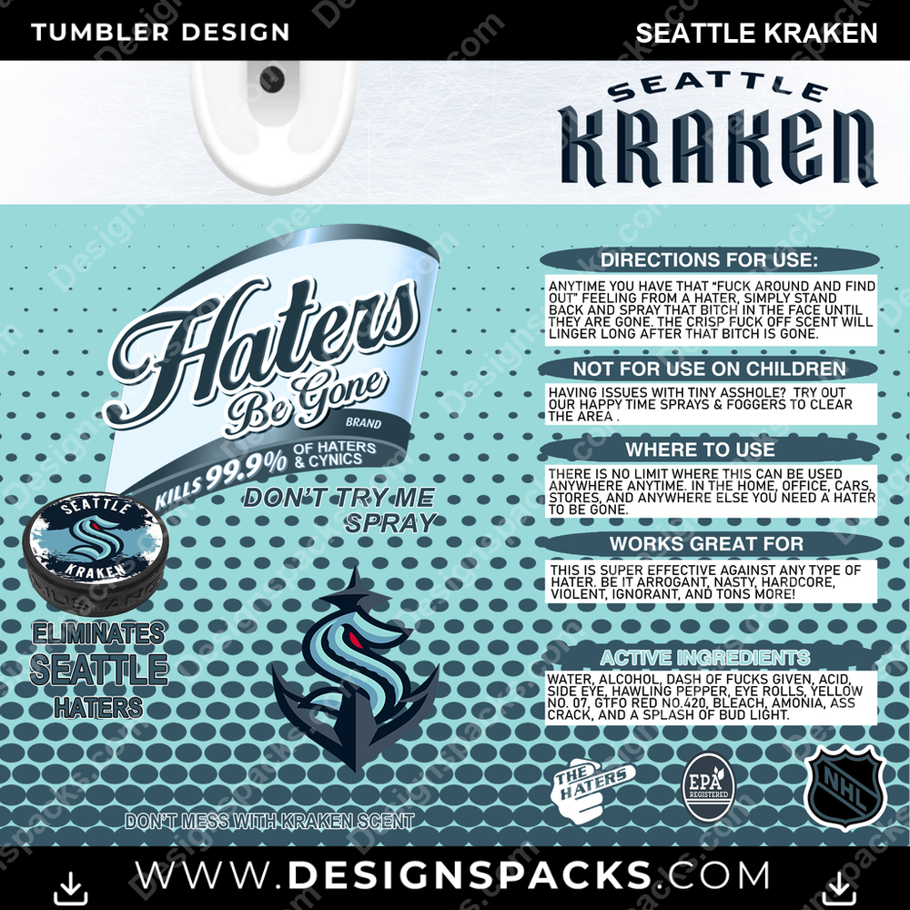 Ice Hockey Haters Be Gone Seattle Kraken NHL Hockey Tumbler Digital Wrap Design Download