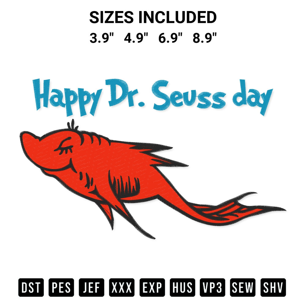 Shop the Happy Dr Seuss Day Embroidery Design machine embroidery pattern at Designspacks.com. Beautifully digitized for flawless stitching on any fabric. Available sizes: 3.9", 4.9", 6.9", 8.9".