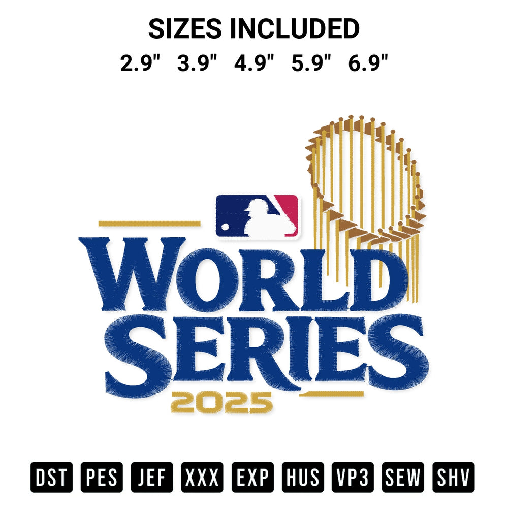 Download the World Series 2025 Embroidery Design machine embroidery design exclusively at Designspacks.com. Premium digitized pattern for apparel and DIY crafts. Available sizes: 2.9", 3.9", 4.9", 5.9", 6.9".