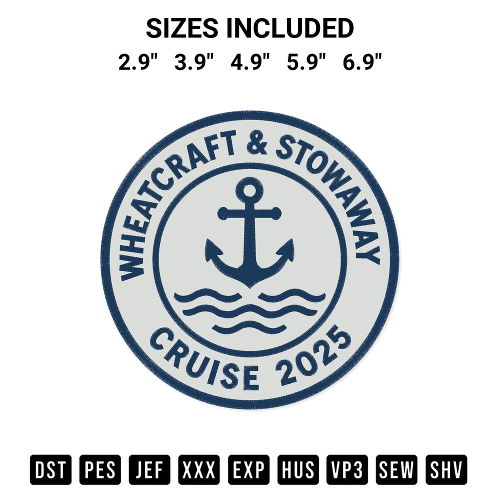 Add a unique touch to your apparel with the Wheatcraft And Stowaway Cruise 2025 Embroidery Design embroidery file. Premium instant download available now on Designspacks.com. Available sizes: 2.9", 3.9", 4.9", 5.9", 6.9".