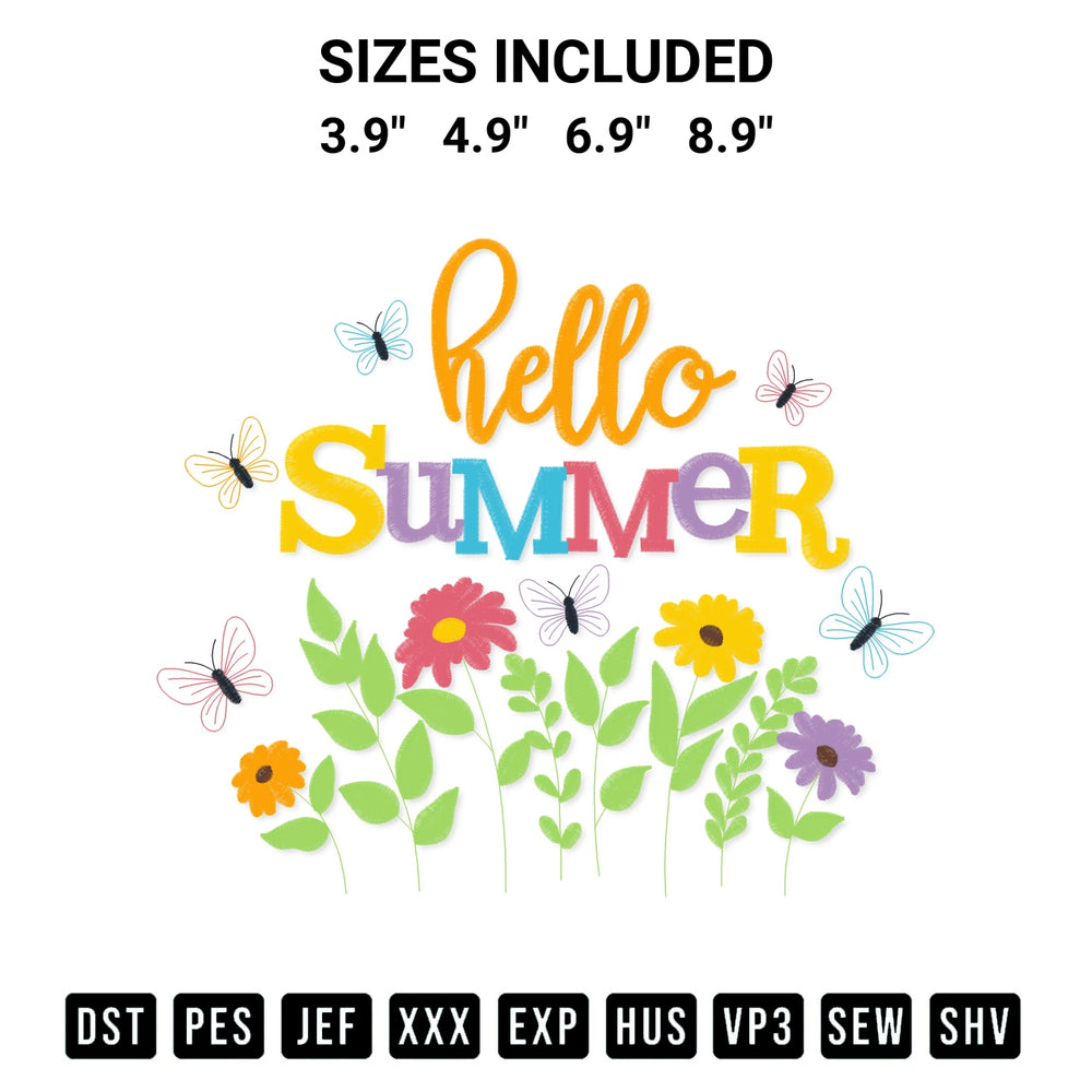 Create amazing crafts with the Hello Summer Embroidery Design embroidery file. High-quality digital download from Designspacks.com, perfect for beginners and pros. Available sizes: 3.9", 4.9", 6.9", 8.9".