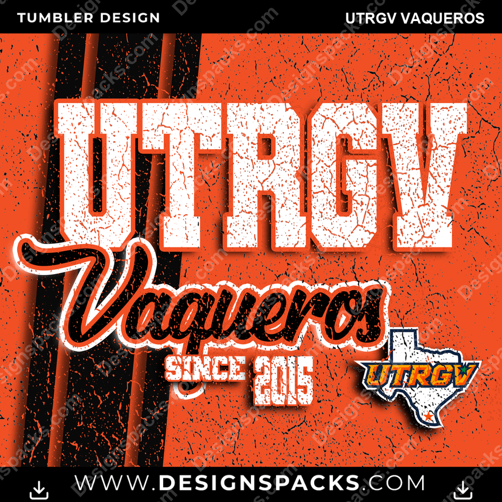 College Sport Grunge UTRGV Vaqueros Tumbler Digital Wrap Design