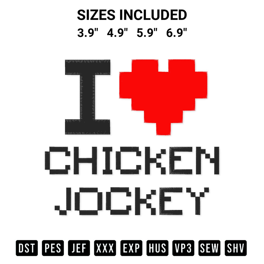 Stitch like a pro with the I Heart Chicken Jockey Embroidery Design embroidery pattern from Designspacks.com. High-quality digital machine embroidery file. Available sizes: 3.9", 4.9", 5.9", 6.9".