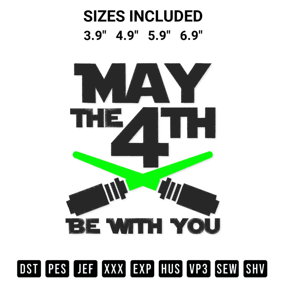 Get the May The 4Th Be With You Green Lightsabers Embroidery Design embroidery design for your custom crafts! Premium digitized files available for instant download at Designspacks.com. Available sizes: 3.9", 4.9", 5.9", 6.9".