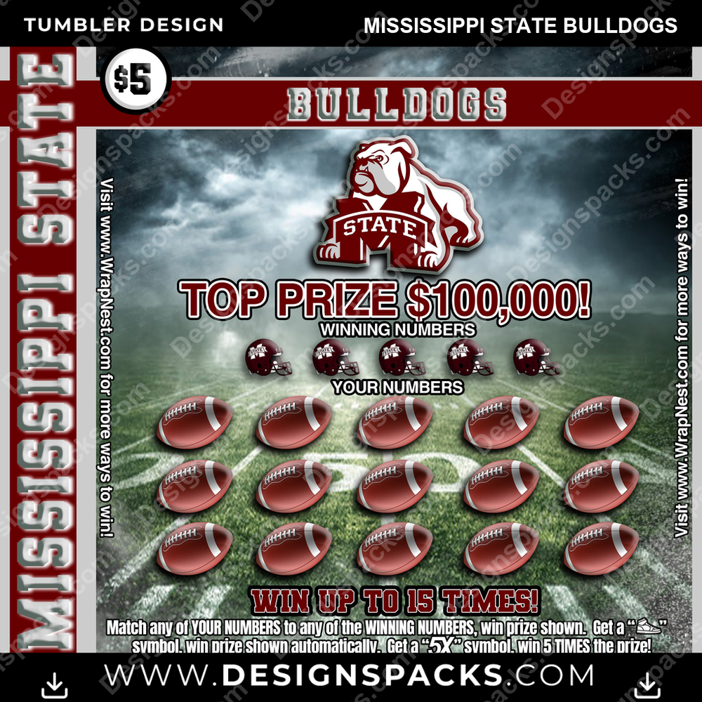 College Sport Lottery Ticket (FOOTBALL) Mississippi State Bulldogs Tumbler Digital Wrap Design