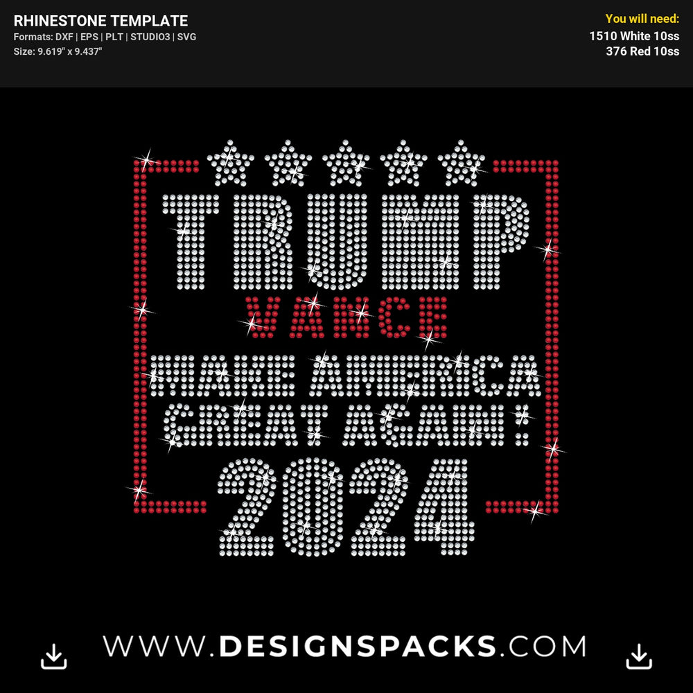 Trump Vance 2024 Make America Great Again Rhinestone Digital Template