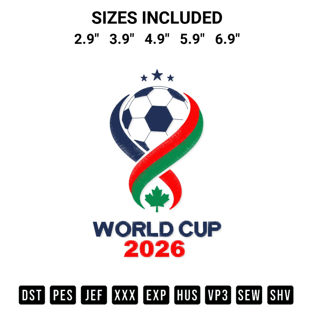 Create amazing crafts with the World Cup 2026 Embroidery Design embroidery file. High-quality digital download from Designspacks.com, perfect for beginners and pros. Available sizes: 2.9", 3.9", 4.9", 5.9", 6.9".