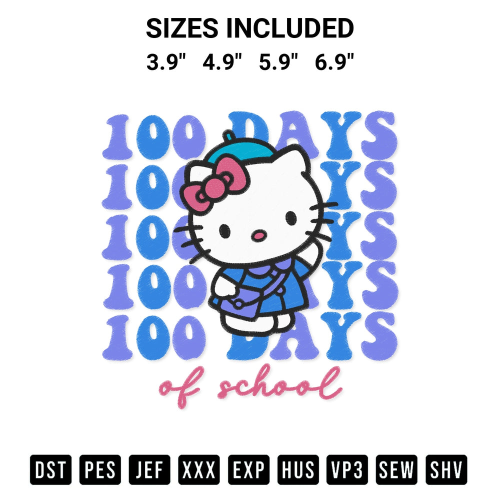 Add a unique touch to your apparel with the Hello Kitty 100 Days Of School Embroidery Design embroidery file. Premium instant download available now on Designspacks.com. Available sizes: 3.9", 4.9", 5.9", 6.9".