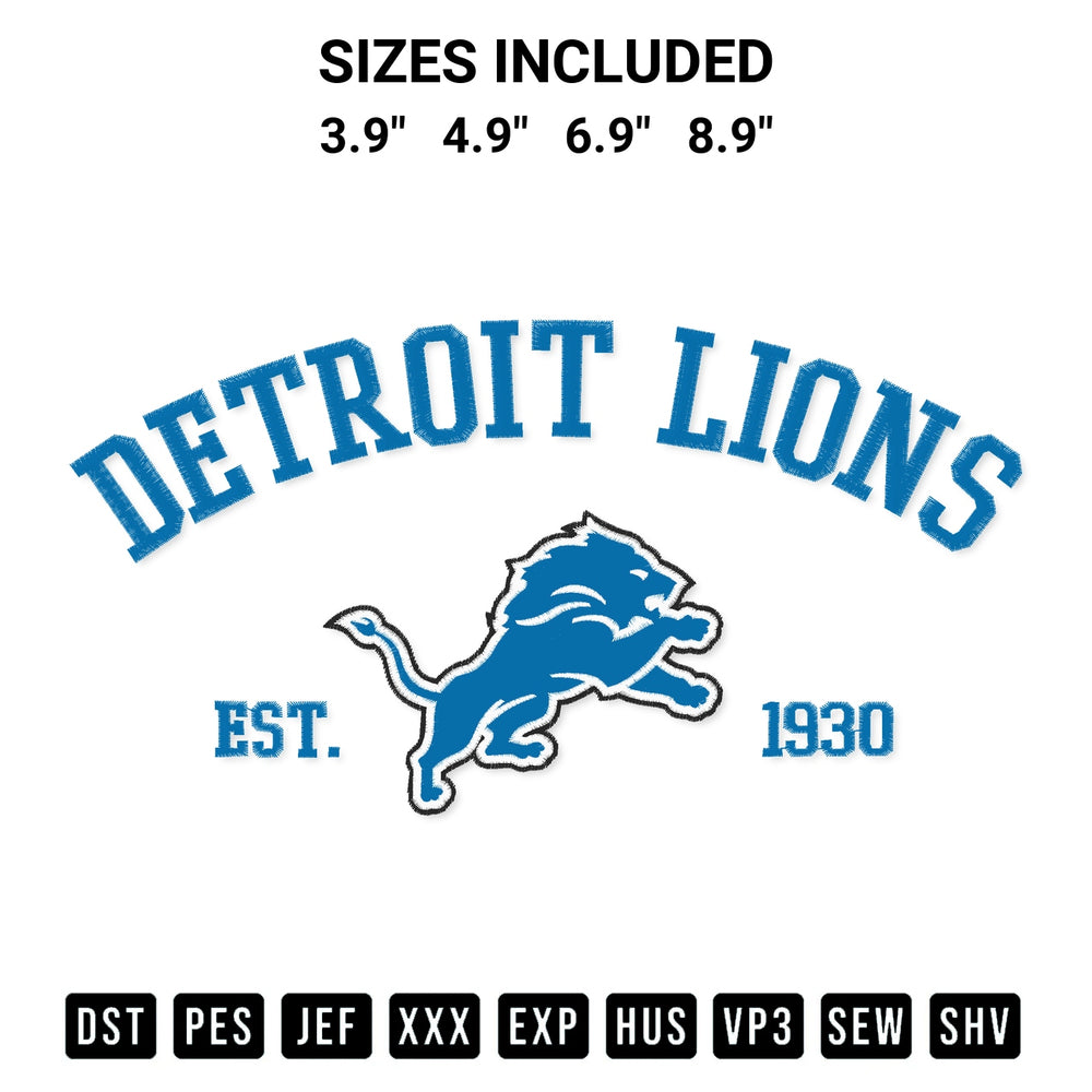 Create amazing crafts with the Detroit Lions Est 1930 Embroidery Design embroidery file. High-quality digital download from Designspacks.com, perfect for beginners and pros. Available sizes: 3.9", 4.9", 6.9", 8.9".