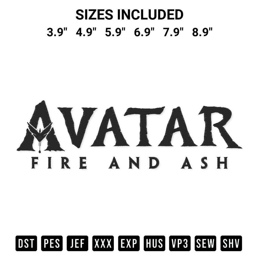Discover the perfect addition to your crafting collection: Avatar Fire And Ash Logo Embroidery Design embroidery file. Instantly available at Designspacks.com. Available sizes: 3.9", 4.9", 5.9", 6.9", 7.9", 8.9".