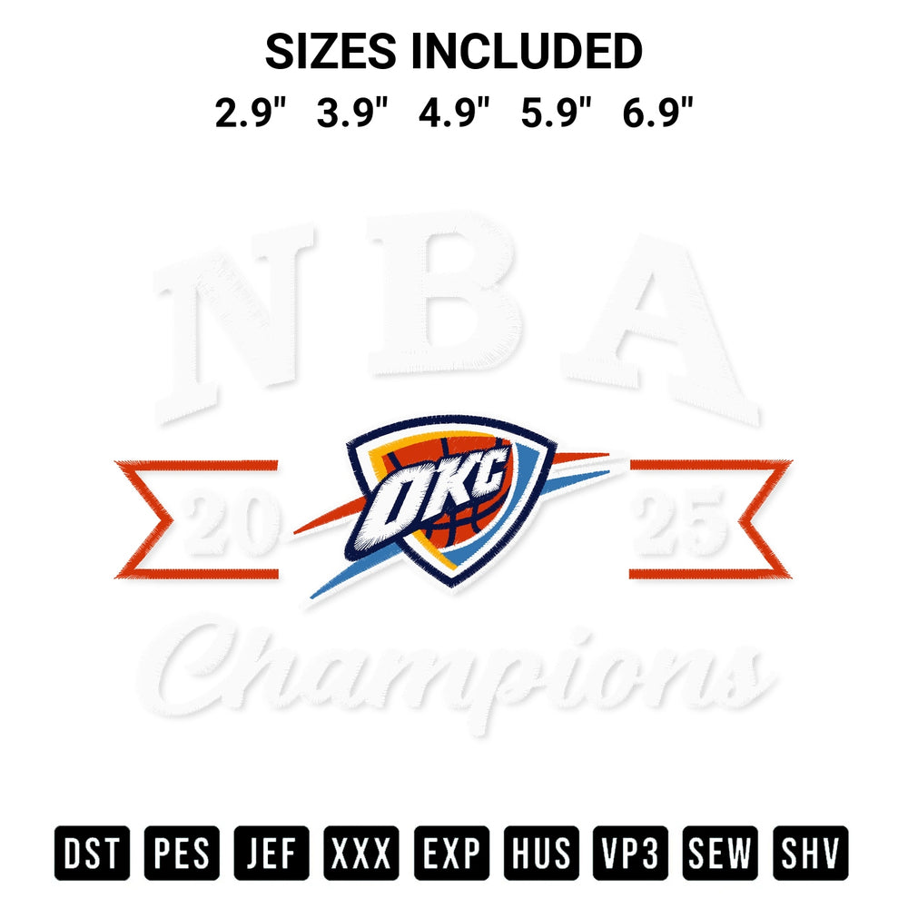 Get the Oklahoma City Thunder Nba 2025 Champions Embroidery Design embroidery design for your custom crafts! Premium digitized files available for instant download at Designspacks.com. Available sizes: 2.9", 3.9", 4.9", 5.9", 6.9".