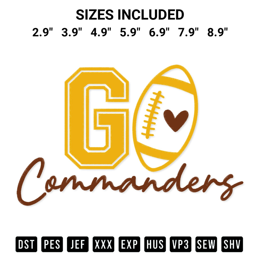 Download the Go Commanders Football Embroidery Design machine embroidery design exclusively at Designspacks.com. Premium digitized pattern for apparel and DIY crafts. Available sizes: 2.9", 3.9", 4.9", 5.9", 6.9", 7.9", 8.9".