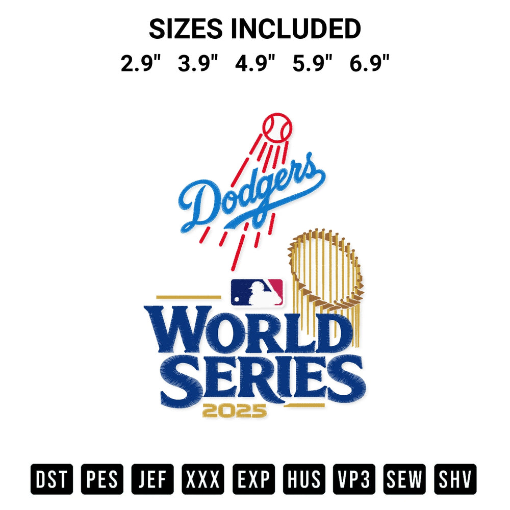 Add a unique touch to your apparel with the World Series 2025 Los Angeles Dodgers Embroidery Design embroidery file. Premium instant download available now on Designspacks.com. Available sizes: 2.9", 3.9", 4.9", 5.9", 6.9".