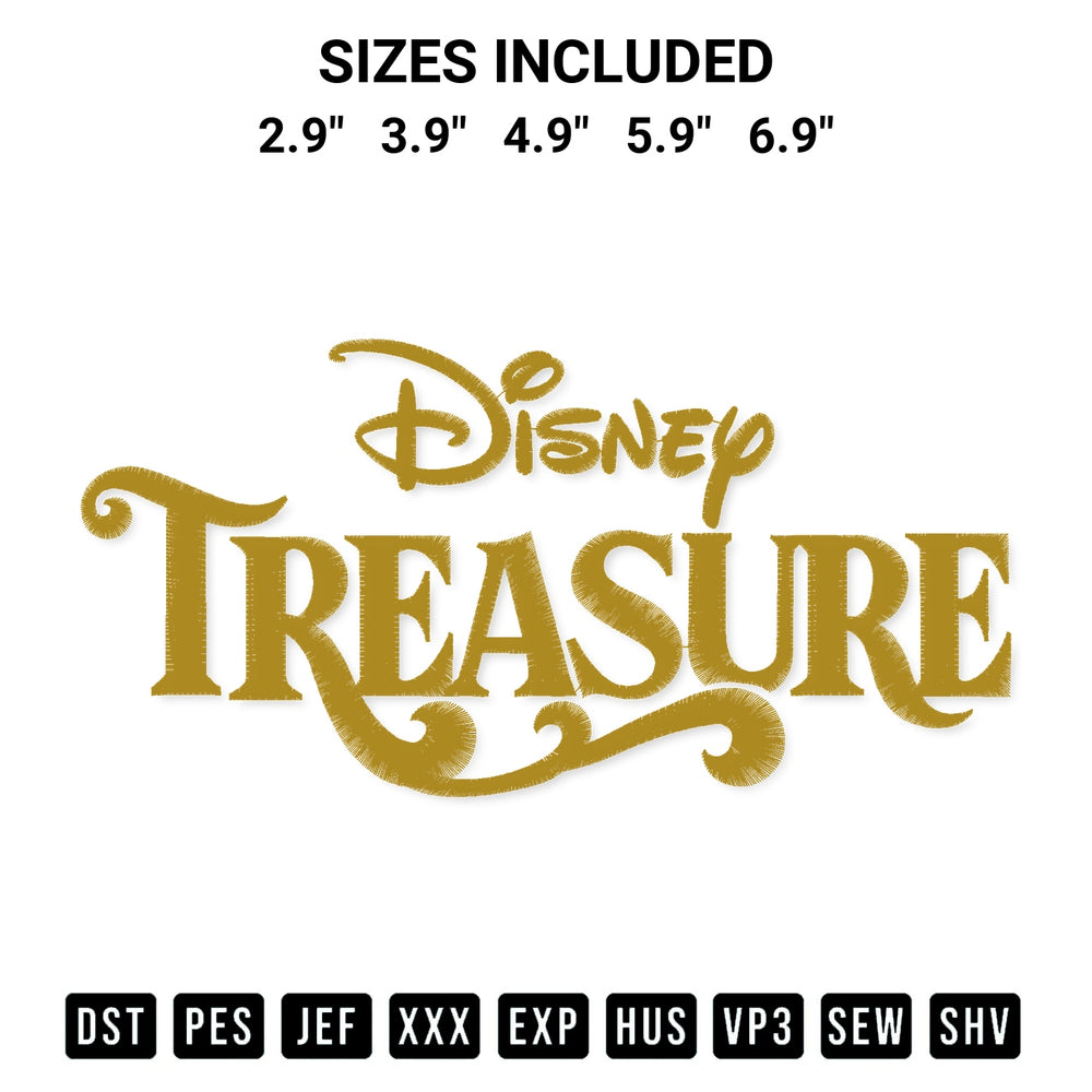 Shop the Disney Treasure Embroidery Design machine embroidery pattern at Designspacks.com. Beautifully digitized for flawless stitching on any fabric. Available sizes: 2.9", 3.9", 4.9", 5.9", 6.9".