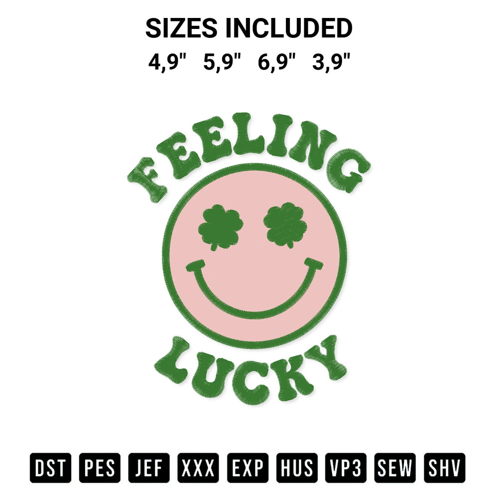Elevate your next project with our Feeling Lucky Logo Embroidery Design embroidery file. Shop high-quality digital patterns instantly at Designspacks.com. Available sizes: 4,9", 5,9", 6,9", 3,9".