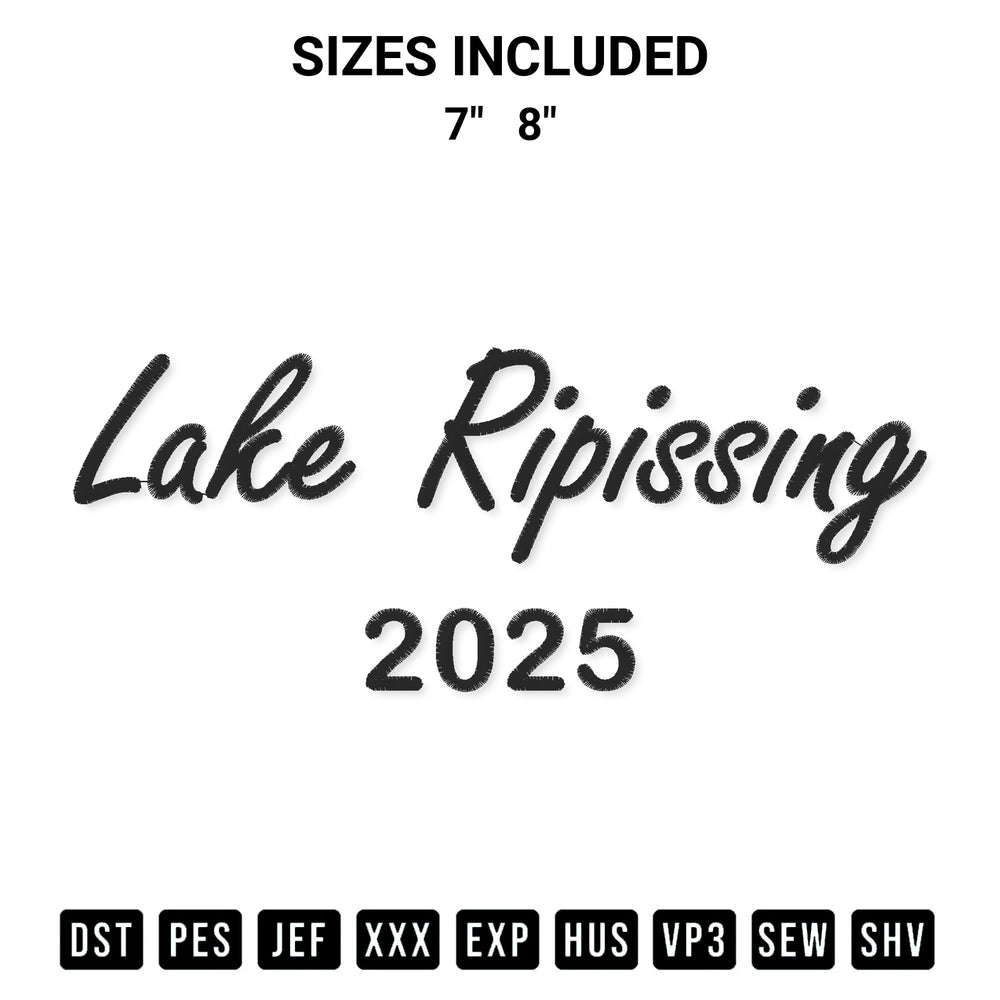 Get the Lake Ripissing 2025 Embroidery Design embroidery design for your custom crafts! Premium digitized files available for instant download at Designspacks.com. Available sizes: 7", 8".