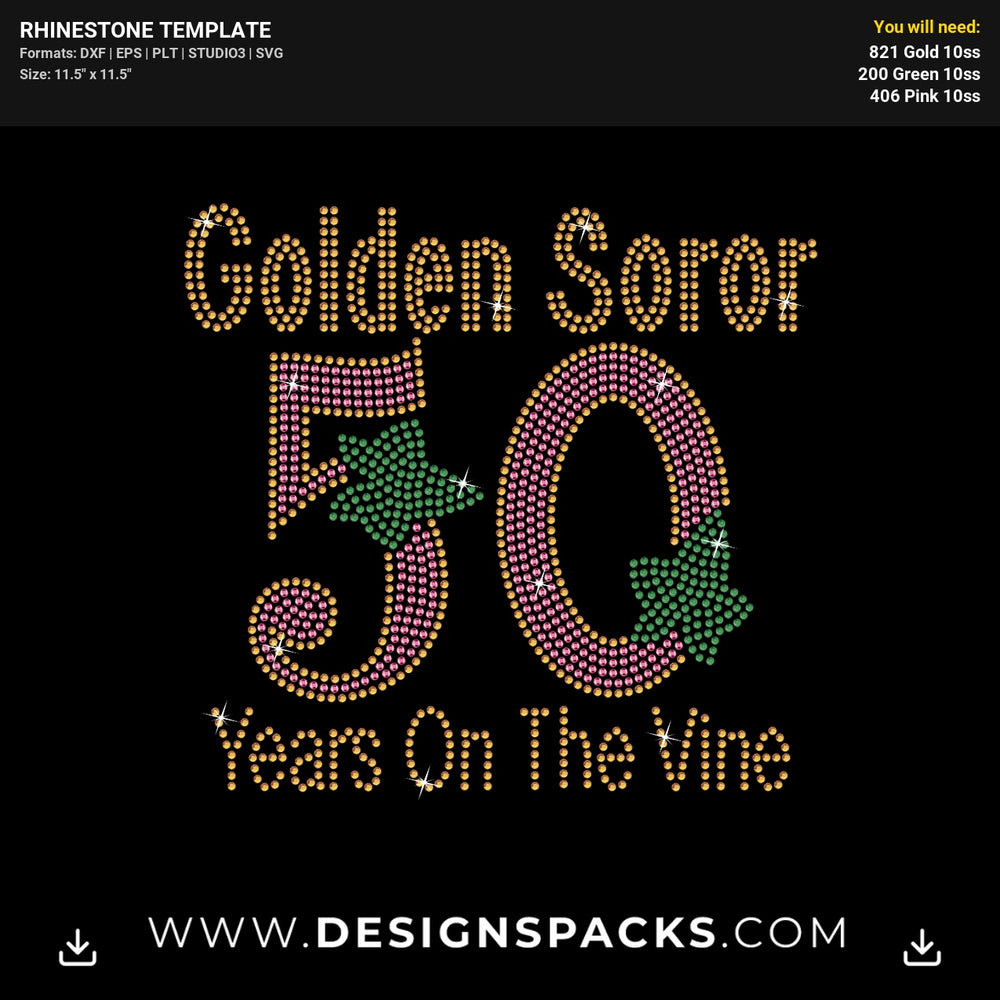 Golden Soror 50 Years 0N The Vine Rhinestone Digital Template
