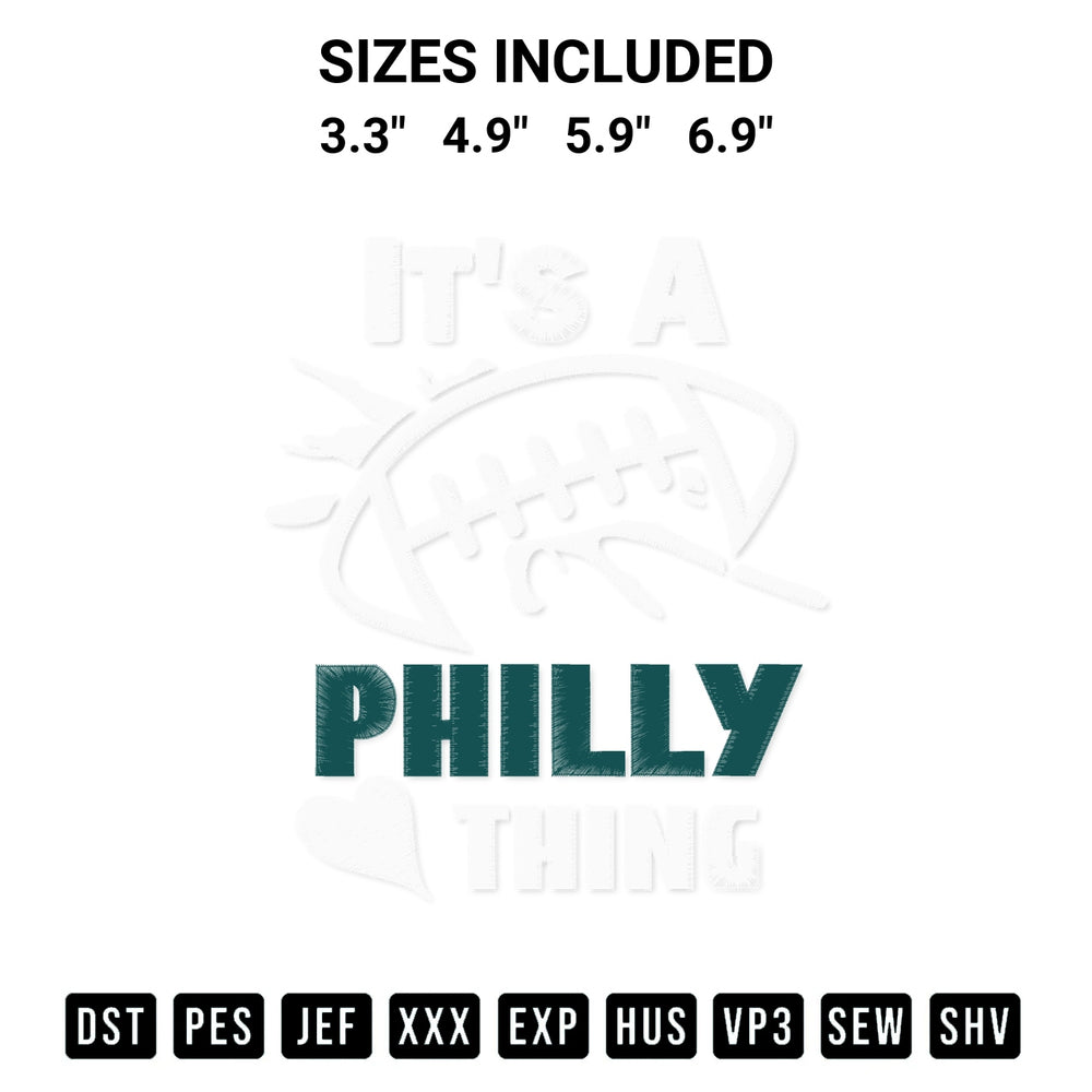 Create amazing crafts with the Its A Philly Thing American Football Philadelphia Eagles Trending Embroidery Design embroidery file. High-quality digital download from Designspacks.com, perfect for beginners and pros. Available sizes: 3.3", 4.9", 5.9", 6.9".