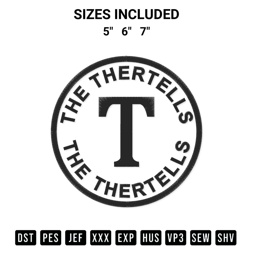 Shop the The Thertells Embroidery Design machine embroidery pattern at Designspacks.com. Beautifully digitized for flawless stitching on any fabric. Available sizes: 5", 6", 7".
