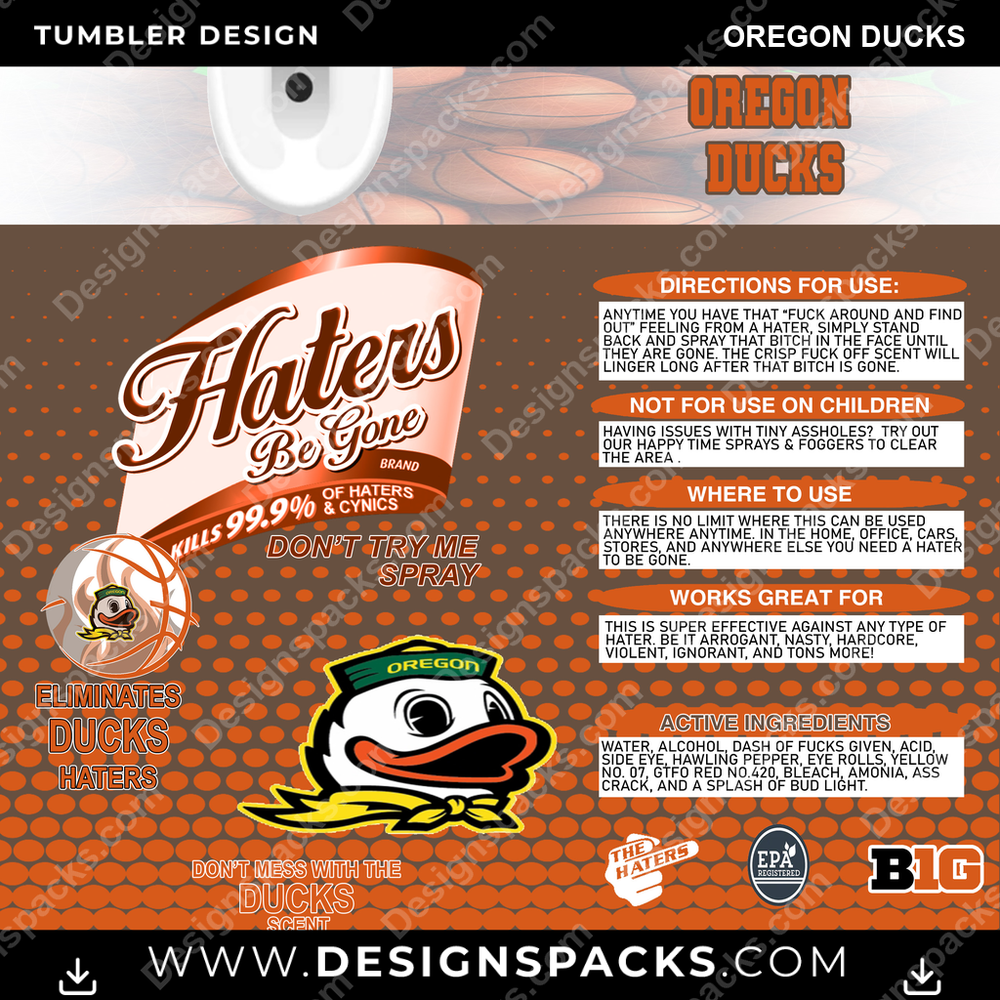 College Sport Hates Be Gone (MBB) Oregon Ducks NCAA College Sport Tumbler Digital Wrap Design Download