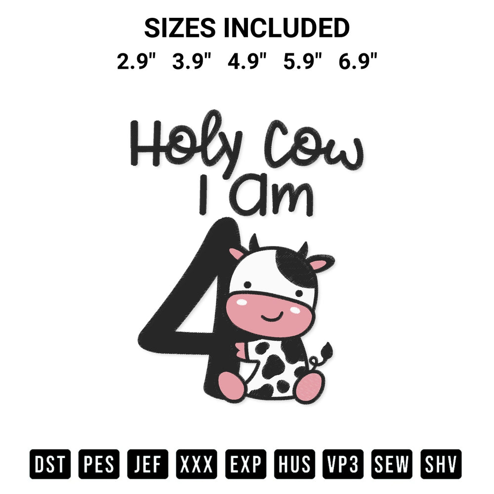 Transform your fabrics with the Holy Cow I Am Four Boy Embroidery Design embroidery design. Instant access to premium digitized patterns at Designspacks.com. Available sizes: 2.9", 3.9", 4.9", 5.9", 6.9".