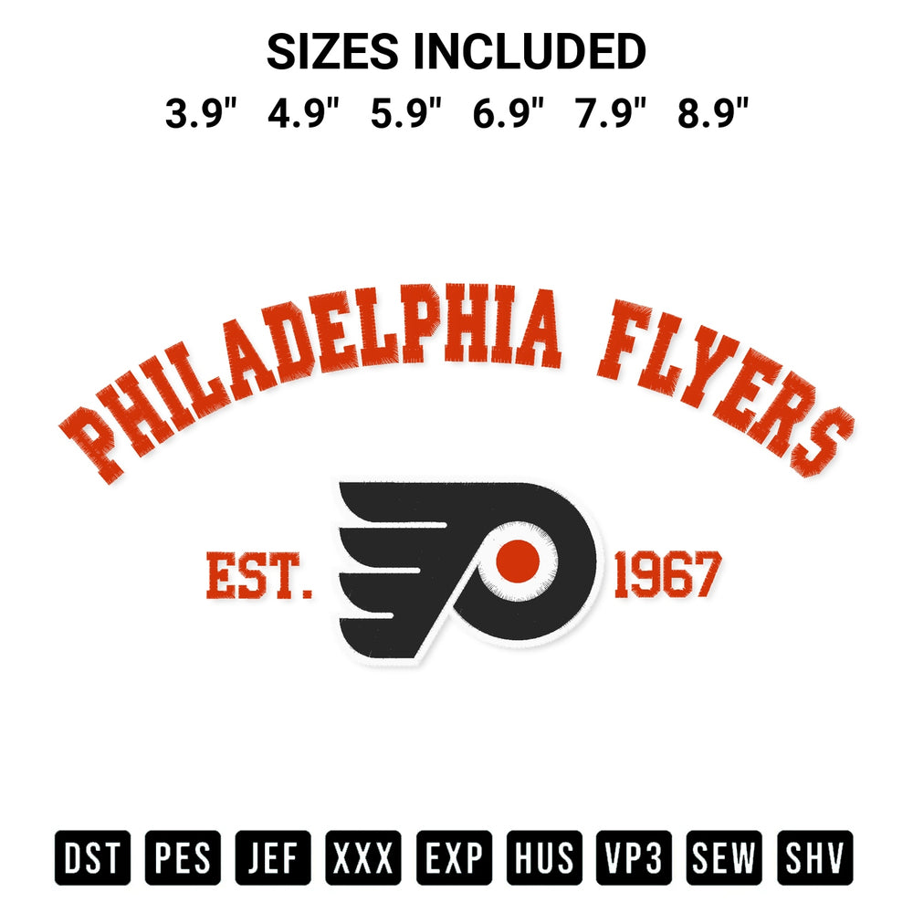 Add a unique touch to your apparel with the Philadelphia Flyers Est 1967 Embroidery Design embroidery file. Premium instant download available now on Designspacks.com. Available sizes: 3.9", 4.9", 5.9", 6.9", 7.9", 8.9".
