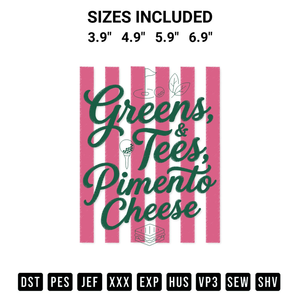 Looking for the perfect pattern? Download the Greens Tees Pimento Cheese Masters Golf Embroidery Design embroidery design today at Designspacks.com. Crisp, clean stitching guaranteed. Available sizes: 3.9", 4.9", 5.9", 6.9".