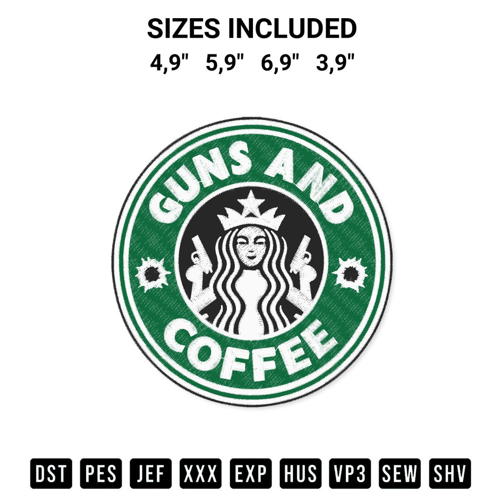Transform your fabrics with the Guns And Coffee Starbucks Coffee Logo Funny Gun Rights Logo Embroidery Design embroidery design. Instant access to premium digitized patterns at Designspacks.com. Available sizes: 4,9", 5,9", 6,9", 3,9".