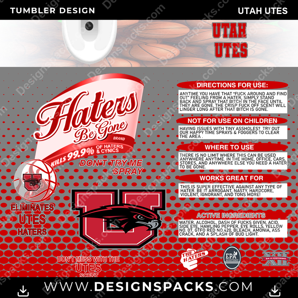 College Sport Hates Be Gone (MBB) Utah Utes Tumbler Digital Wrap Design