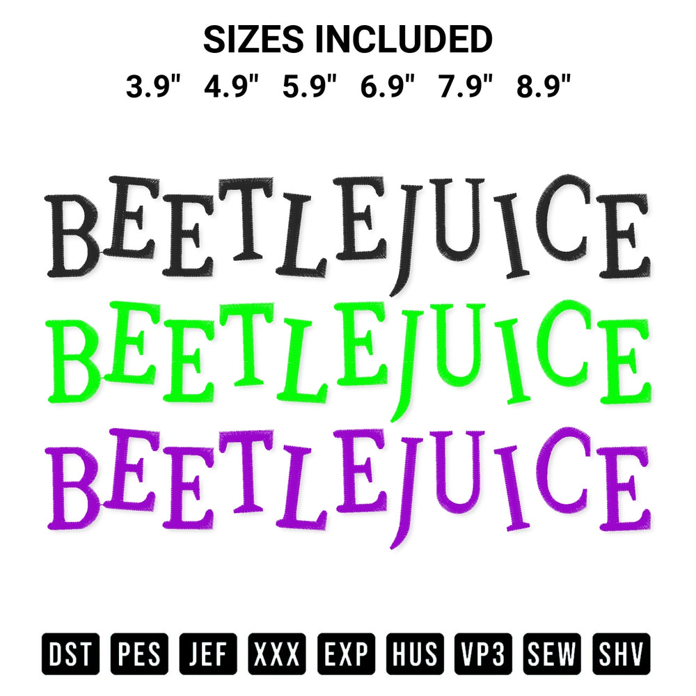 Stitch like a pro with the Beetlejuice Embroidery Design embroidery pattern from Designspacks.com. High-quality digital machine embroidery file. Available sizes: 3.9", 4.9", 5.9", 6.9", 7.9", 8.9".