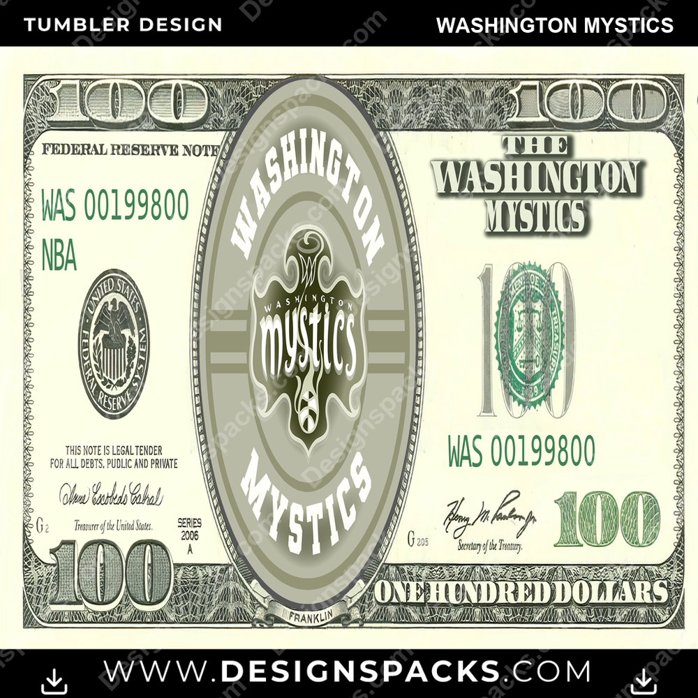Basketball 100 Dollar Bill Washington Mystics Tumbler Digital Wrap Design