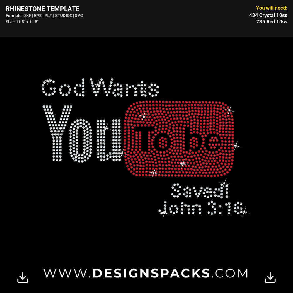 God Wants Youtobe Saved Rhinestone Digital Template