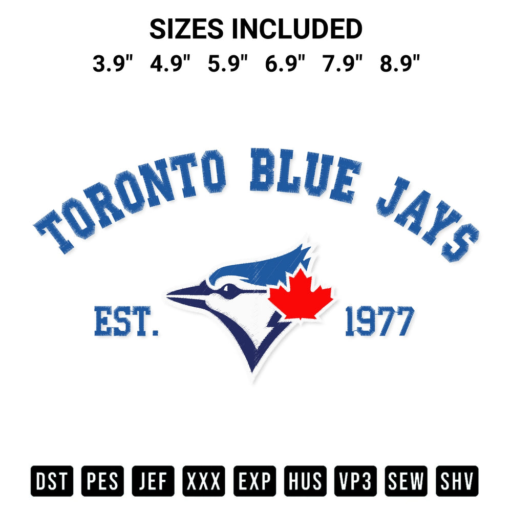 Stitch like a pro with the Toronto Blue Jays Est 1977 Embroidery Design embroidery pattern from Designspacks.com. High-quality digital machine embroidery file. Available sizes: 3.9", 4.9", 5.9", 6.9", 7.9", 8.9".